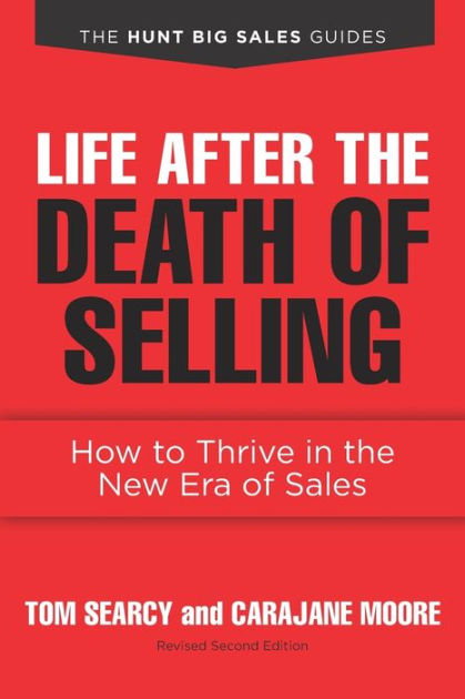 life after the death of selling-1